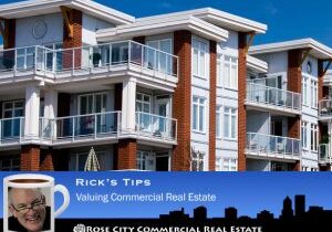 Rose-City-CRE-Valuing-Commercial-Real-Estate-Ricks-Tip